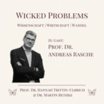 Folgencover Wicked Problems mit Prof. Dr. Andreas Rasche