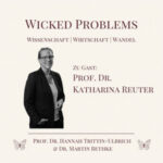 Folgencover Wicked Problems mit Prof. Dr. Katharina Reuter