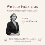 Folgencover Wicked Problems mit Heike Vesper